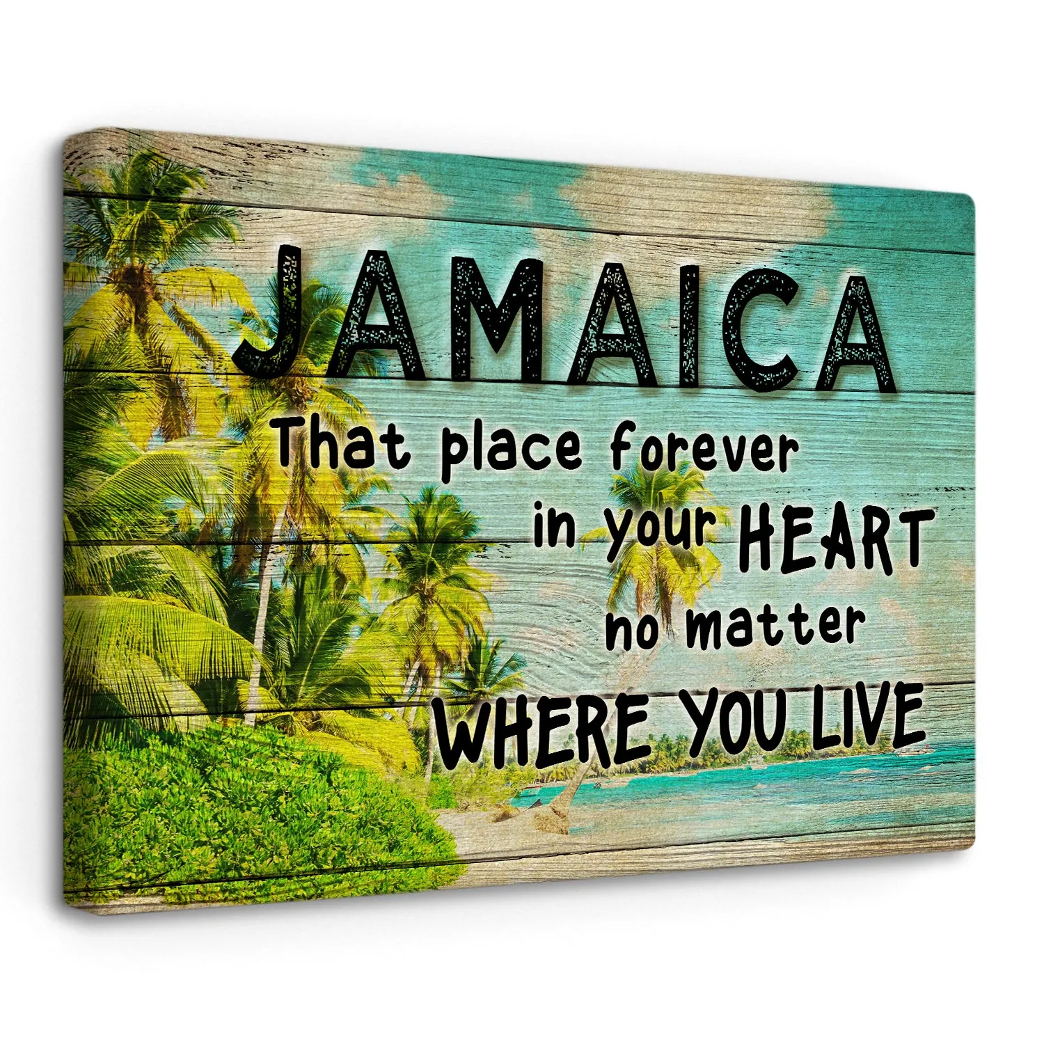 Jamaica That Place Forever In Your Heart Poster Canvas